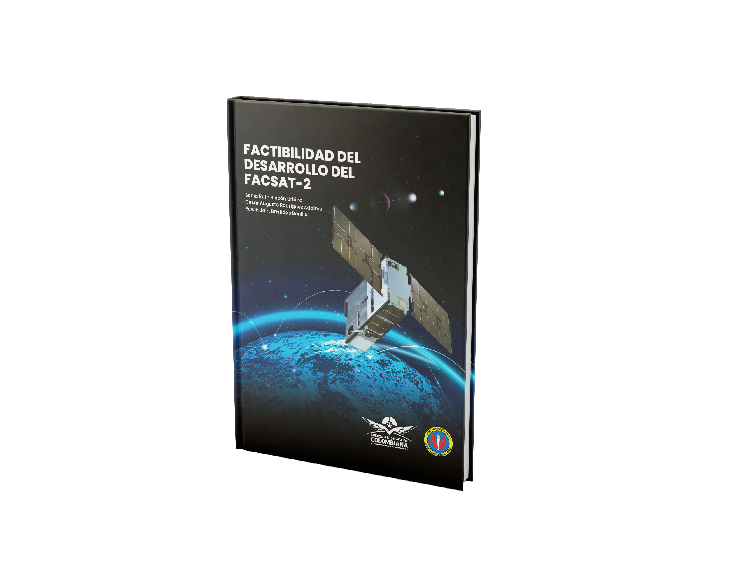 Factibilidad del Desarrollo del FACSAT-2 