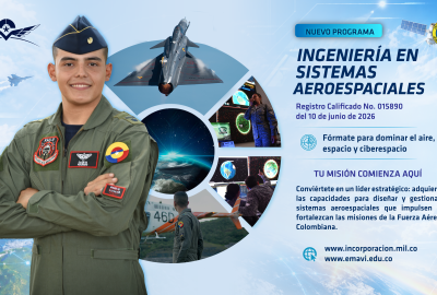 EMAVI fortalece su oferta académica con el nuevo Programa en Ingeniería en Sistemas Aeroespaciales