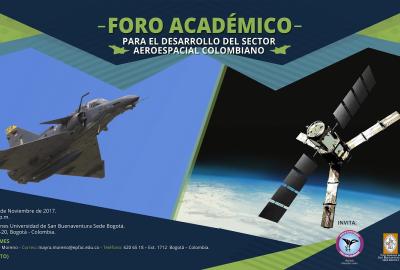EPFAC realiza "Foro Académico para el Desarrollo del Sector Aeroespacial Colombiano"