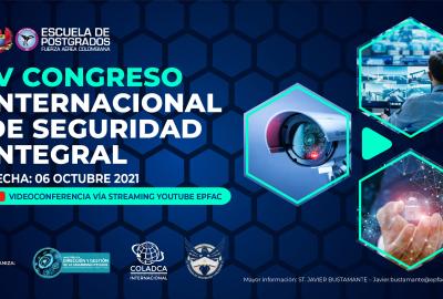 Participe en el Congreso Internacional de Seguridad Integral 2021 y la Cumbre Internacional Q1 COLADCA